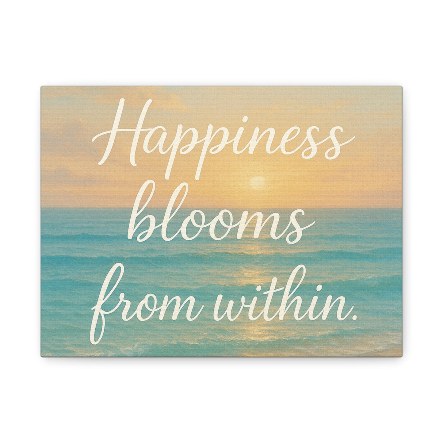 Canvas Wall Art — "Happiness Blooms From Within" Beach Sunset, Wall Art, Home Decor