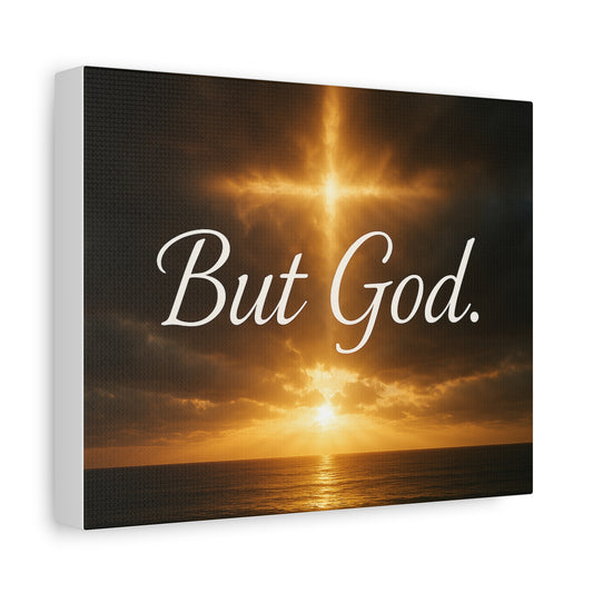 Canvas Art, But God Canvas Wall Art — Inspirational Christian Cross Sunset Matte Canvas, Home Decor, Inspirational Quote,